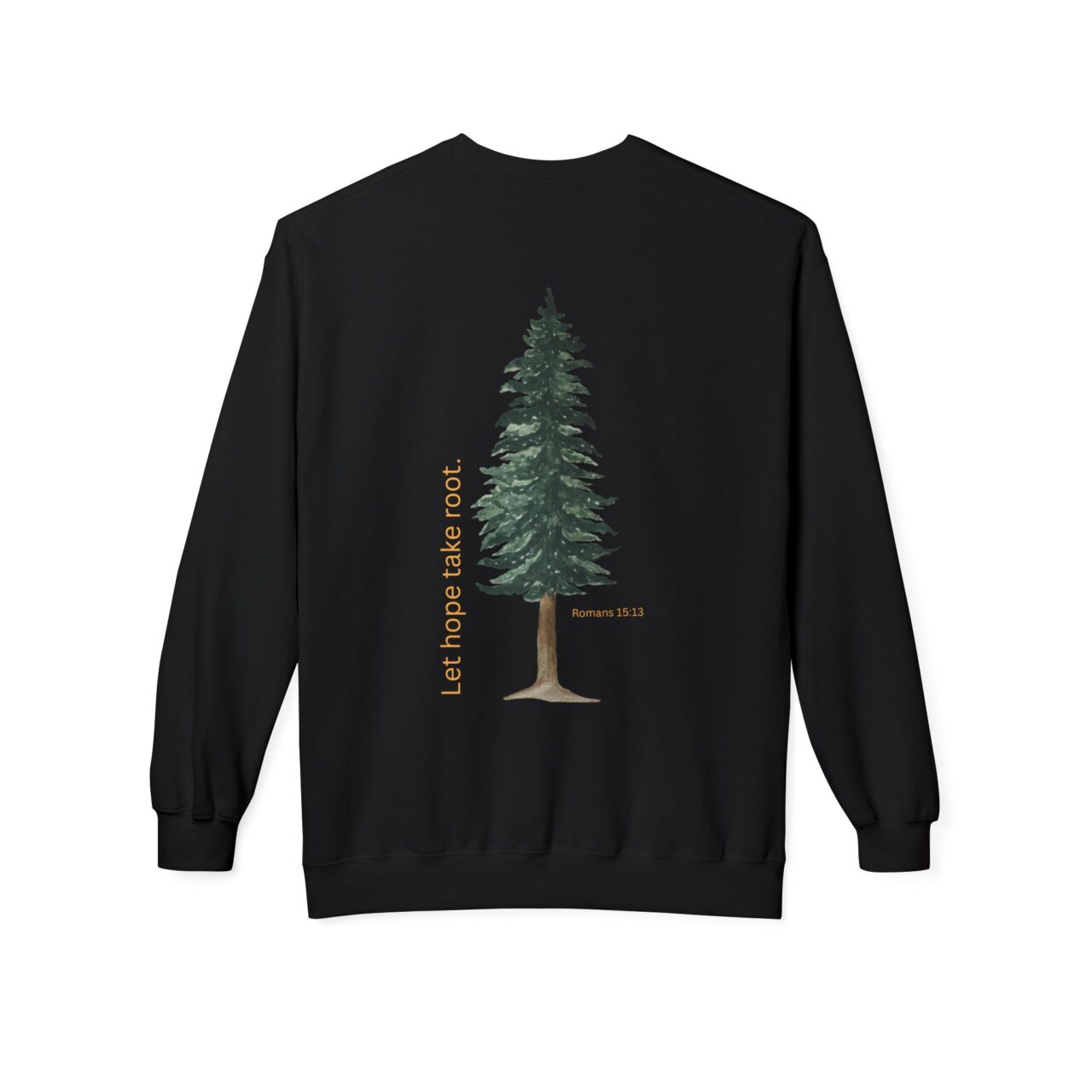 Let Hope Take Root Unisex Crewneck